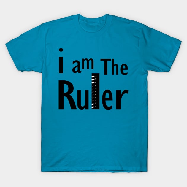 Ruler T-Shirt by Barthol Graphics